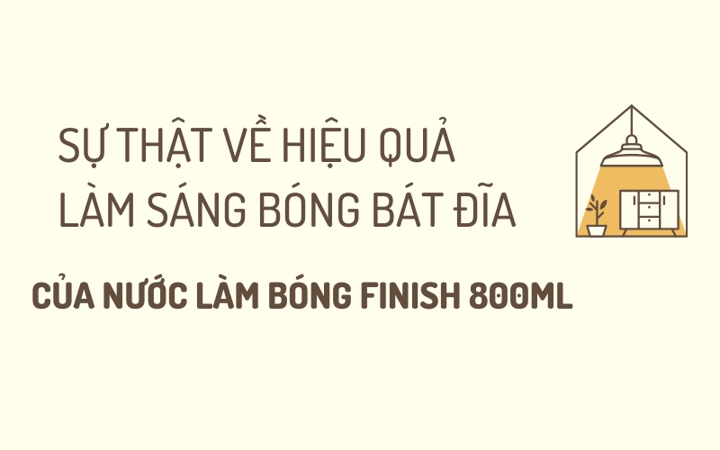 nước làm bóng Finish 800ml